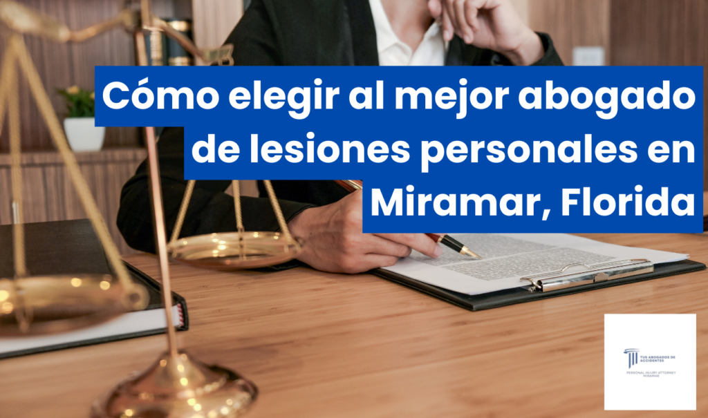 mejores abogados de lesiones opiniones Miramar