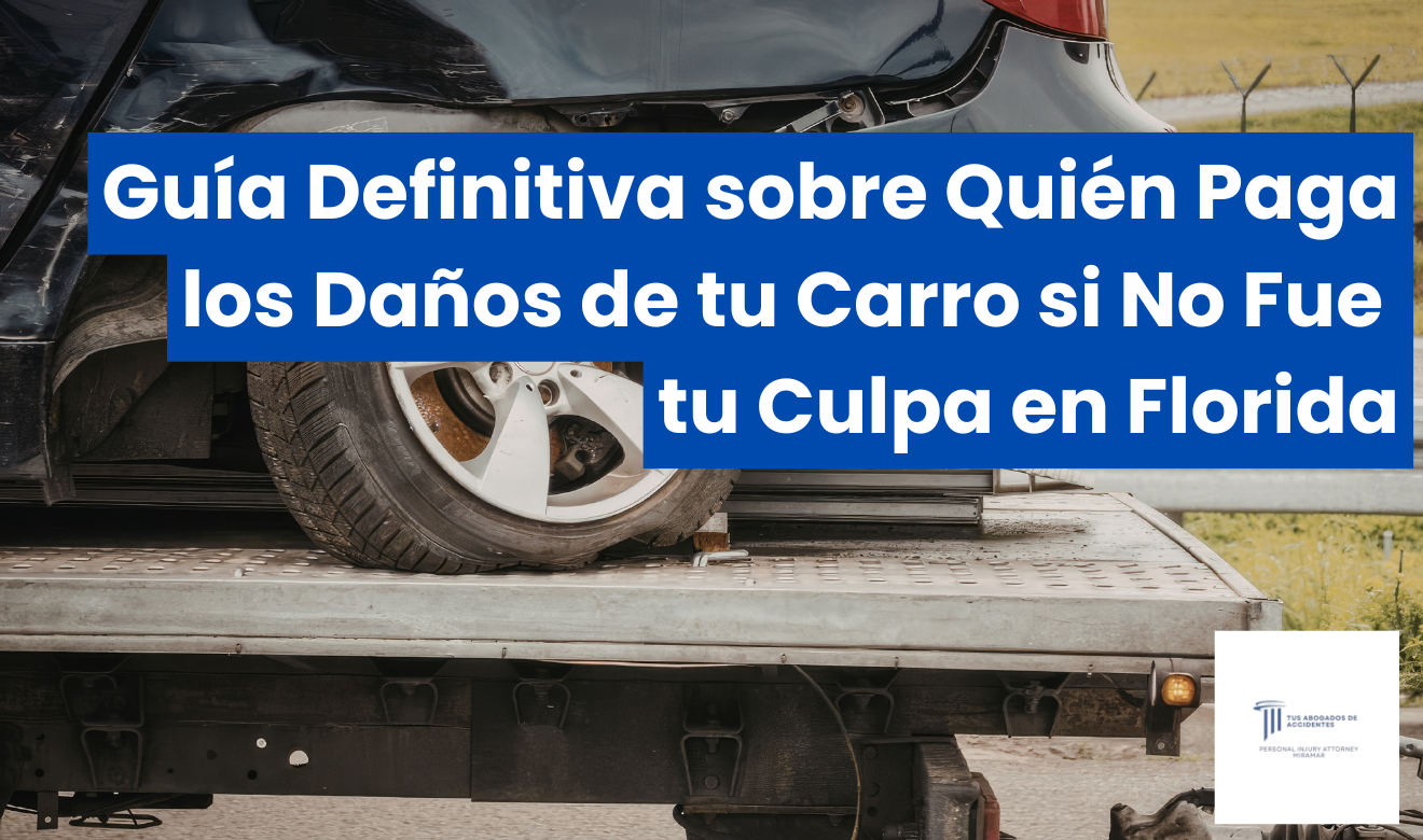 quién paga los daños de mi carro si no fue mi culpa